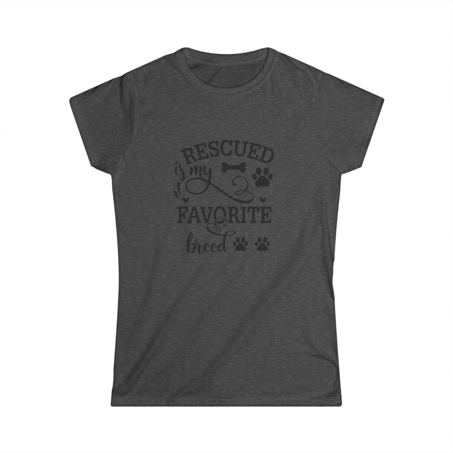 My Favorite Breed is Rescued Women's T-shirt